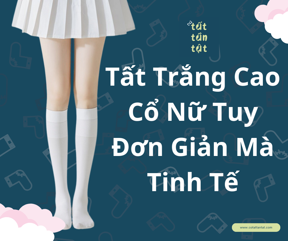 Tất trắng cao cổ nữ