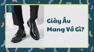 giày âu mang vớ gì?